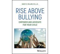 Nancy E. Willard Rise Above Bullying (Tascabile)