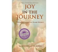 Nancy Elizabeth Howie Joy in the Journey (Tascabile)
