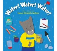 Nancy Elizabeth Wallace Water Water Water (Copertina rigida)