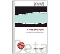 Nancy Everhard: Jan-Michael Vincent, Dolph Lundgren