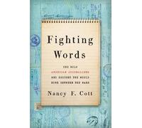 Nancy F. Cott Fighting Words (Copertina rigida)