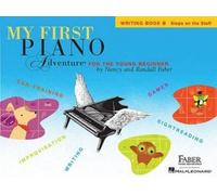 Nancy Faber My First Piano Adventure Writing Book B (Tascabile)