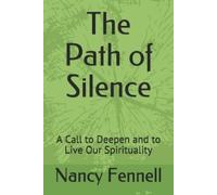 Nancy Fennell The Path of Silence (Tascabile)