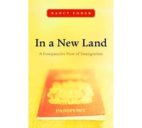 Nancy Foner In a New Land (Copertina rigida)