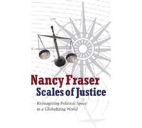 Nancy Fraser Scales of Justice (Copertina rigida)