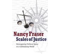 Nancy Fraser Scales of Justice (Tascabile)