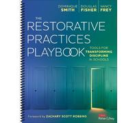 Nancy Frey Douglas Fisher Dominique The Restorative Practices Pl (Anello, filo)