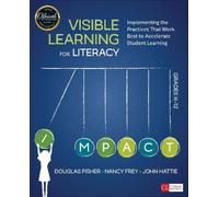 Nancy Frey Douglas Fisher John Visible Learning for Literacy, Grade (Tascabile)