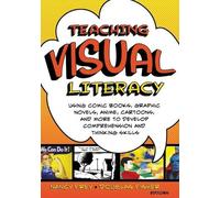 Nancy Frey Douglas Fisher Teaching Visual Literacy (Tascabile)