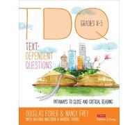 Nancy Frey Marisol Thayre Douglas Fisher Heat Text-Dependent Questi (Tascabile)