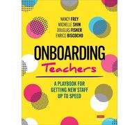 Nancy Frey Michelle Shin Douglas Fisher Enrico Bisc Onboarding Teac (Tascabile)