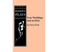 Nancy Frick Four Weddings and an Elvis (Tascabile)