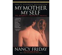Nancy Friday My Mother/My Self (Tascabile)