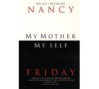 Nancy Friday My Mother, Myself (Tascabile)