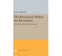 Nancy G. Bermeo The Revolution Within the Revolution (Copertina rigida)