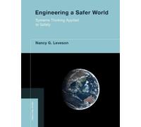 Nancy G. Leveson Engineering a Safer World (Tascabile) Engineering Systems
