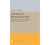 Nancy G. Siraisi Avicenna in Renaissance Italy (Tascabile)