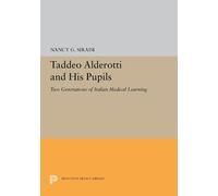 Nancy G. Siraisi Taddeo Alderotti and His Pupils (Copertina rigida)