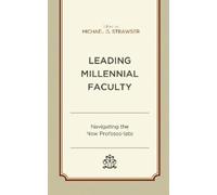 Nancy Garcia Leading Millennial Faculty (Copertina rigida)