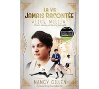 Nancy Gillen La Vie Jamais Racontée (Copertina rigida)