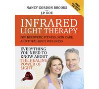 Nancy Gordon Brooks J P Roe Infrared Light Therapy (Tascabile)