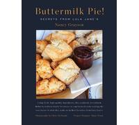 Nancy Grayson Buttermilk Pie Secrets from Lula Jane's (Copertina rigida)