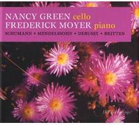 Nancy Green / Frederick Moyer - Green/Moyer Cello Recital