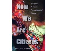 Nancy Grey Postero Now We Are Citizens (Tascabile)