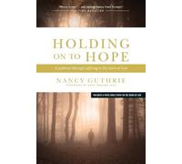 Nancy Guthrie Holding on to Hope (Tascabile)