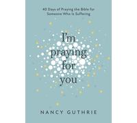 Nancy Guthrie I'm Praying for You (Tascabile)