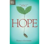 Nancy Guthrie One Year Book of Hope (Tascabile) One Year Books