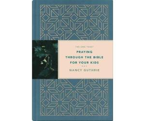 Nancy Guthrie One Year Praying through the Bible for Your Kid (Copertina rigida)