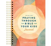 Nancy Guthrie The One Year Praying Through the Bible for Your Kid (Anello, filo)