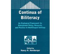 Nancy H. Hornberger Continua of Biliteracy (Tascabile)