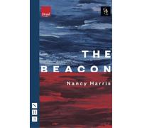 Nancy Harris The Beacon (Tascabile) NHB Modern Plays