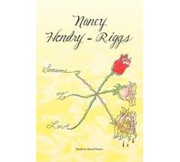 Nancy Hendry-Riggs Someone to Love (Tascabile)