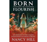 Nancy Hill Born to Flourish (Tascabile)