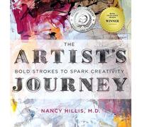 Nancy Hillis The Artist's Journey (Copertina rigida) Art of the Possible
