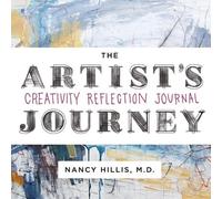 Nancy Hillis The Artist's Journey (Tascabile)