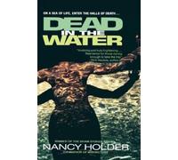 Nancy Holder Dead in the Water (Tascabile)