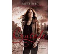 Nancy Holder Debbie Viguié Crusade (Tascabile) Crusade