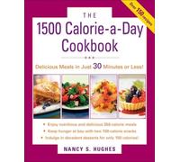 Nancy Hughes The 1500-Calorie-a-Day Cookbook (Tascabile)