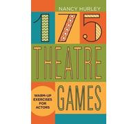 Nancy Hurley 175 Theatre Games (Copertina rigida)
