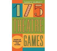 Nancy Hurley 175 Theatre Games (Tascabile)