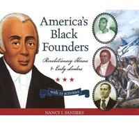 Nancy I. Sanders America's Black Founders (Tascabile) For Kids series