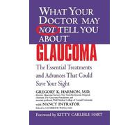 Nancy Intrator Gregory Harmon What Your Dr... Glaucoma (Tascabile)