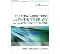 Nancy J. Abel, LCSW, Treating Addictions With EMDR Therapy and the (Tascabile)