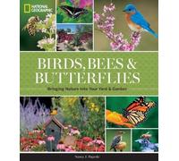 Nancy J. Hajeski National Geographic Birds, Bees, Butterflies (Copertina rigida)