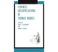 Nancy J. Hirschmann Feminist Interpretations of Thomas Hobbes (Tascabile)