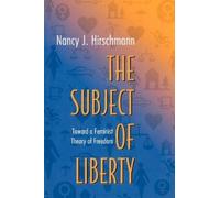 Nancy J. Hirschmann The Subject of Liberty (Tascabile)